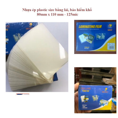 Nhựa ép plastic size bằng lái, bảo hiểm khổ 80mm x 110 mm - 125mic, 150mic, 200mic Nhựa ép plastic size bằng lái, bảo hiểm khổ 80mm x 110 mm - 125mic, 150mic, 200mic